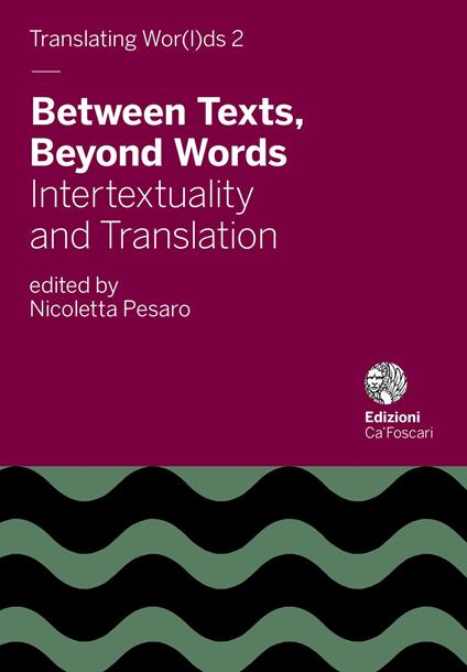 Between texts, beyond words. Intertextuality and translation - copertina