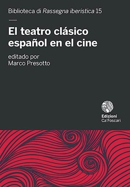 El teatro clásico español en el cine - copertina