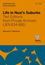 Life in Nuzi's Suburbs. Text editions from private archives (JEN 834-881)
