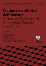 Da una riva all'altra dell'Oceano. Lettere di PM Pasinetti e Loredana Balboni 1949-1959