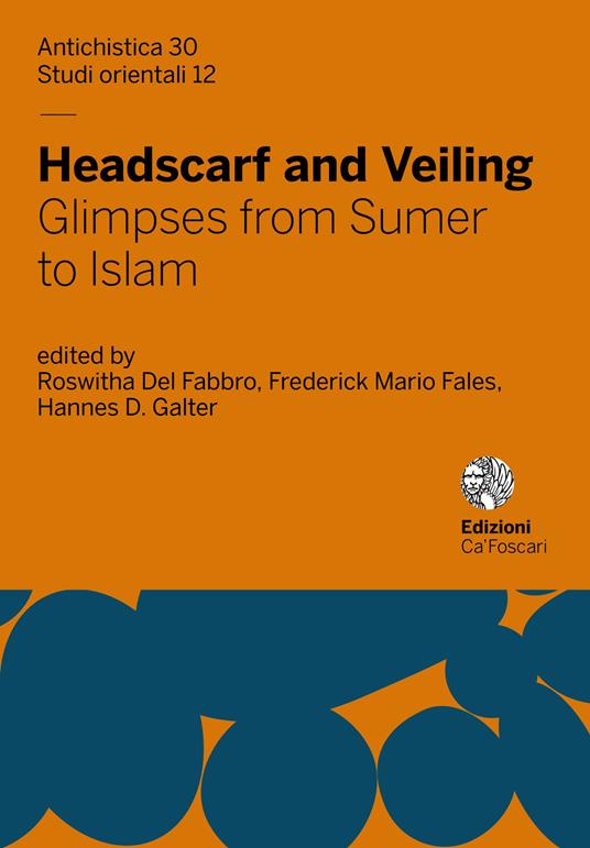 Headscarf and veiling. Glimpses from sumer to Islam - copertina