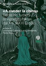 «A riveder la china». Dante nei fumetti (e vignette) italiani dal XIX al XXI secolo