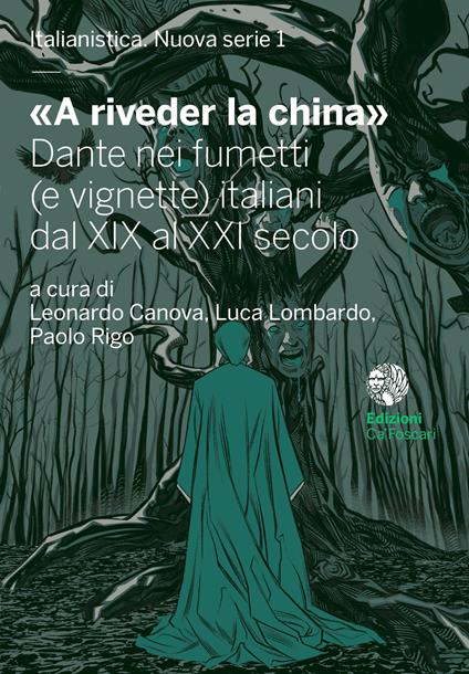 «A riveder la china». Dante nei fumetti (e vignette) italiani dal XIX al XXI secolo - copertina