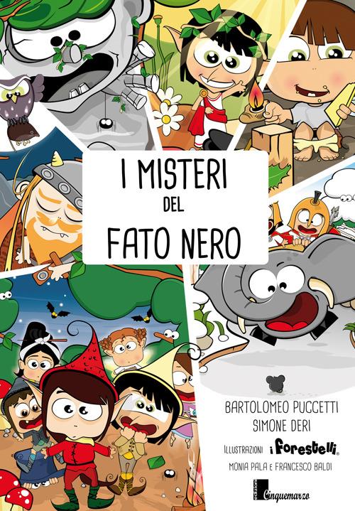 I misteri del Fato Nero - Simone Deri,Barolomeo Puccetti - copertina