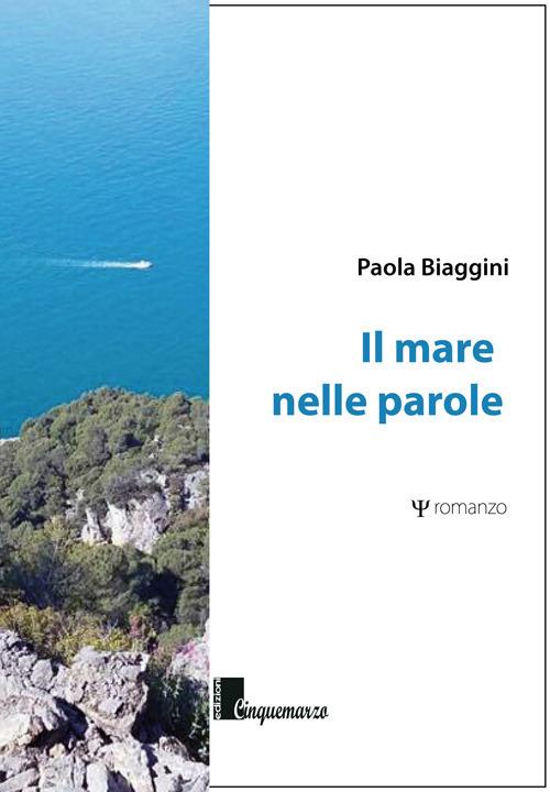 Il mare nelle parole - Paola Biaggini - copertina