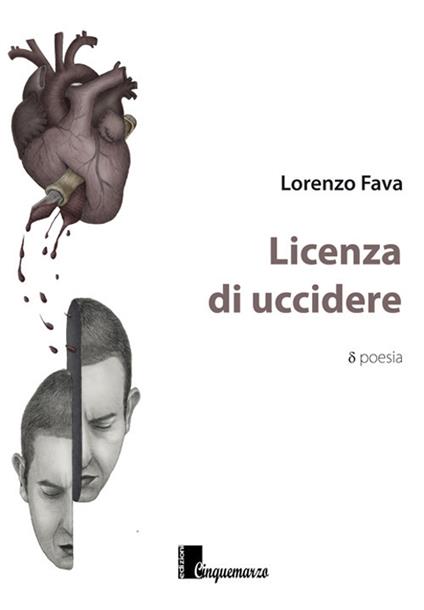 Licenza di uccidere - Lorenzo Fava - copertina