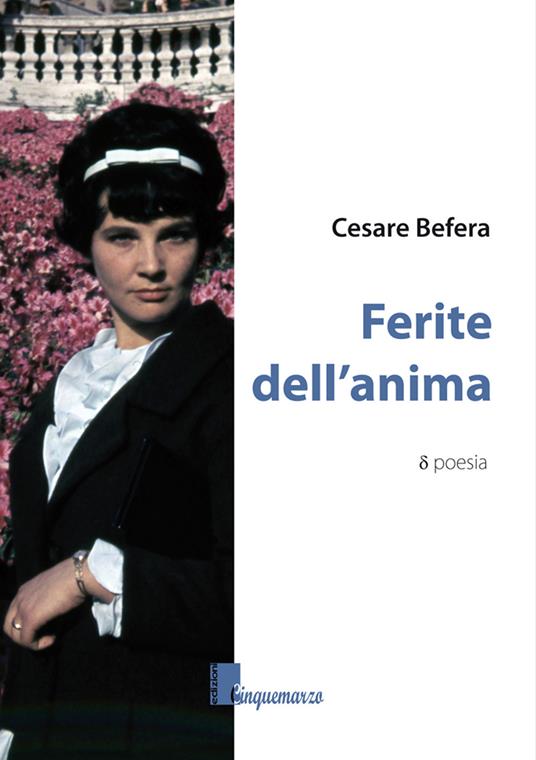 Ferite dell'anima - Cesare Befera - copertina