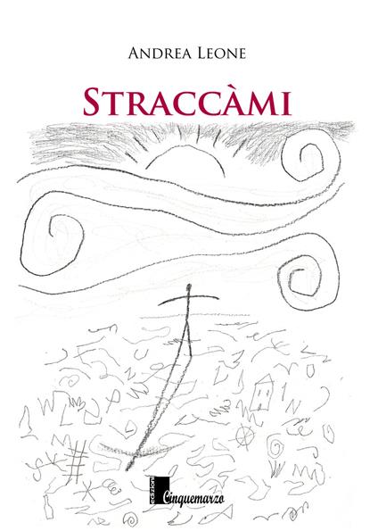 Straccàmi - Andrea Leone - copertina