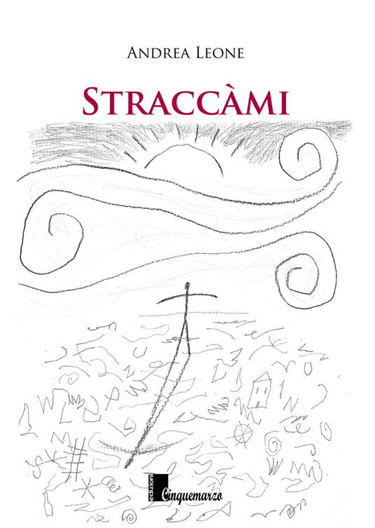 Straccàmi - Andrea Leone - copertina