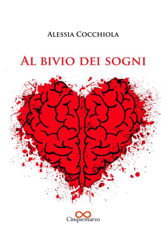Al bivio dei sogni - Alessia Cocchiola - copertina