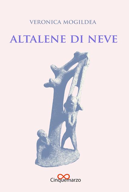 Altalene di neve - Veronica Mogildea - copertina