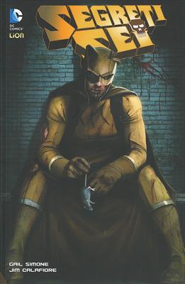 Predatori. Segreti Sei. Vol. 4 - Gail Simone,John Ostrander - copertina