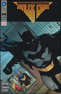 Batman. Le nuove leggende del cavaliere oscuro. Vol. 28 - Scott Kolins,J. Torres,Matthew Clark - copertina