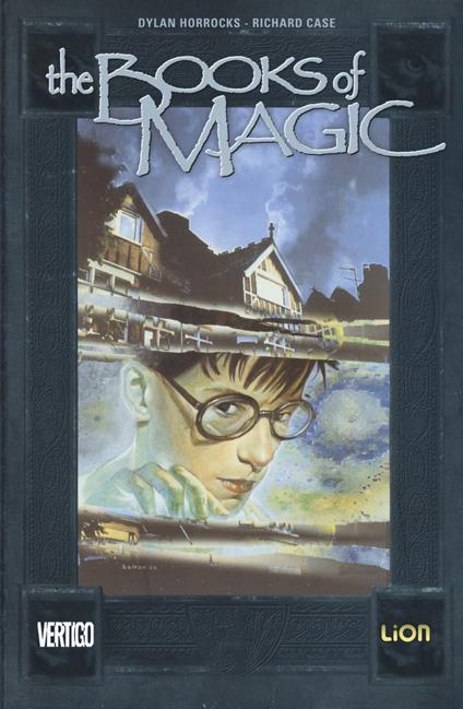 I nomi della magia. The books of magic. Vol. 4 - Dylan Horrocks,Richard Case - copertina