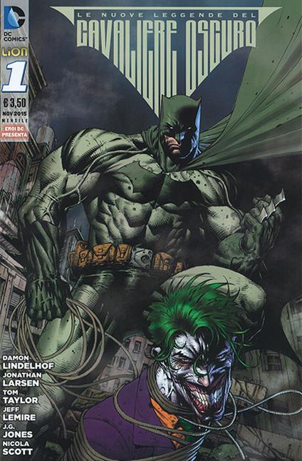 Le nuove leggende del Cavaliere Oscuro. Batman. Vol. 1 - Damon Lindelhof - copertina