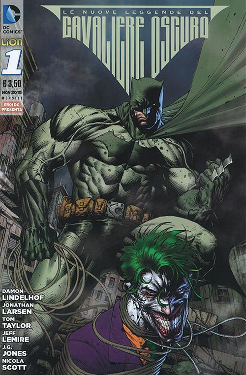 Le nuove leggende del Cavaliere Oscuro. Batman. Vol. 1 - Damon Lindelhof - copertina