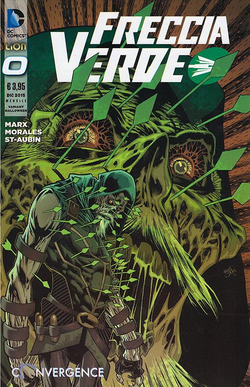 Freccia verde variant Halloween - Marx Christy,Claude St. Aubin,Rags Morales - copertina