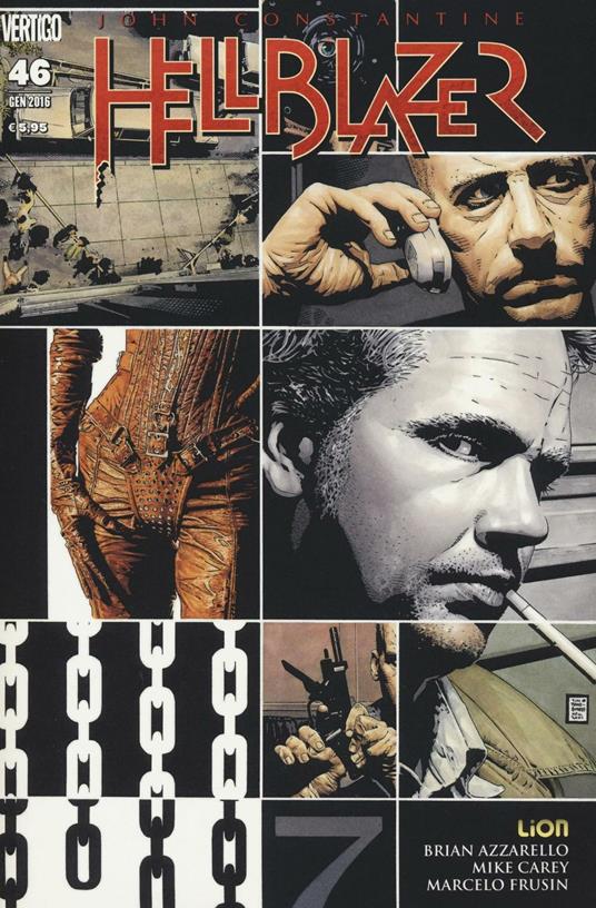 Hellblazer. Vol. 46 - Brian Azzarello,Marcelo Frusin,Mike Carey - copertina