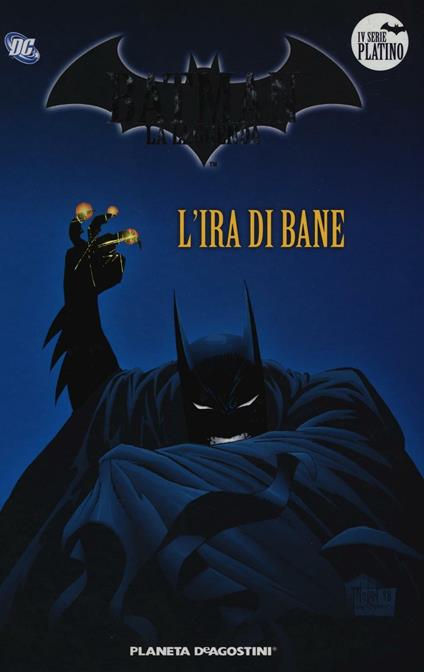 Batman. La leggenda. Vol. 37: ira di Bane, L'. - copertina