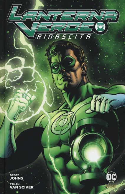 Rinascita. Lanterna verde - Geoff Johns,Ethan Van Sciver - copertina