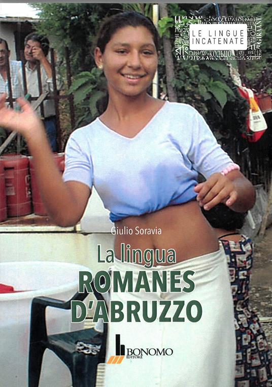 La lingua romanes d'Abruzzo - Giulio Soravia - copertina