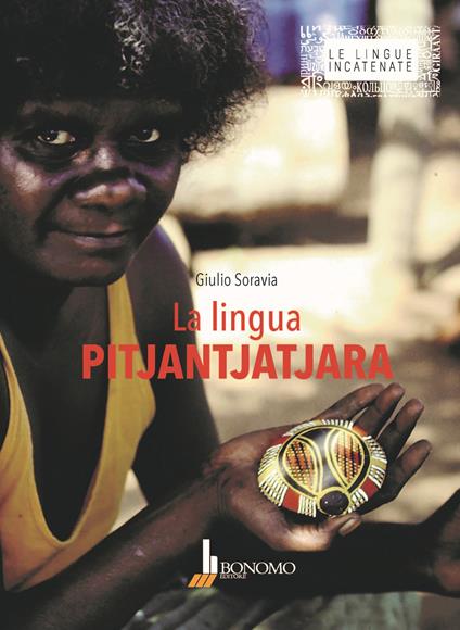 La lingua pitjantjatjara - Giulio Soravia - copertina