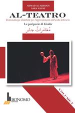 Al-teatro. Drammaturgie didattiche per l'apprendimento dell'arabo letterario. Ediz. bilingue. Vol. 7: peripezie di Giabir, Le.