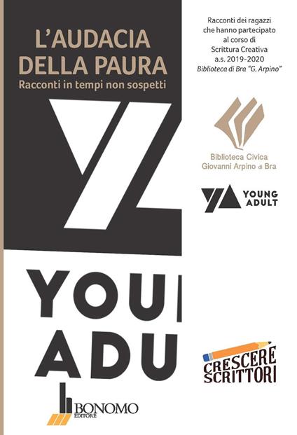 L' audacia della paura. Racconti in tempi non sospetti - copertina