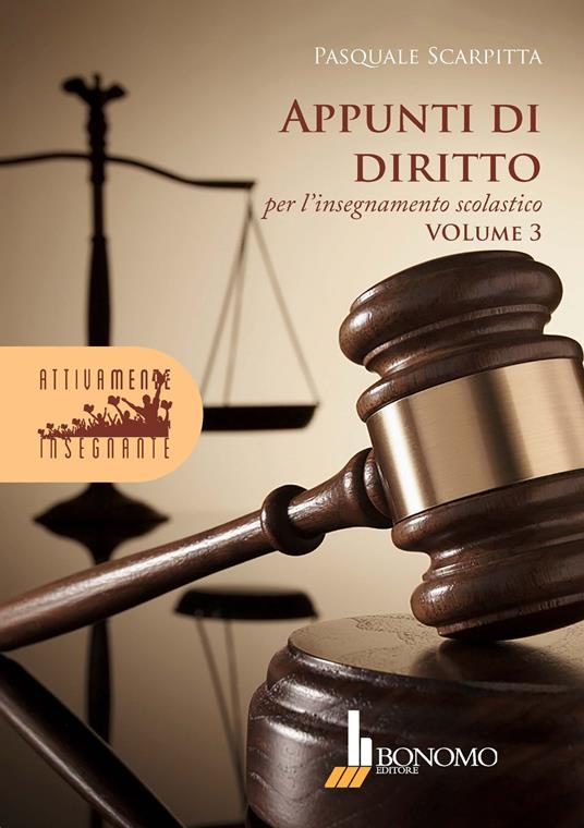 Appunti di diritto per l'insegnamento scolastico. Vol. 3 - Pasquale Scarpitta - copertina