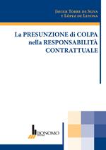 La presunzione di colpa nella responsabilità contrattuale