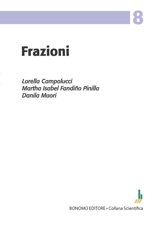 Frazioni - Lorella Campolucci,Martha Isabel Fandiño Pinilla,Danila Maori - copertina