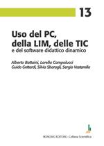 Uso del PC, della LIM, delle TIC e del software didattico dinamico