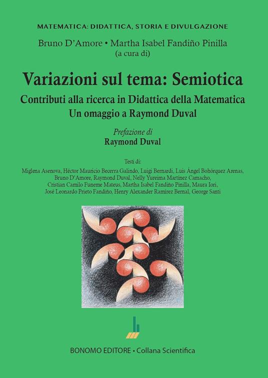 Variazioni sul tema: semiotica. Contributi alla ricerca in Didattica della Matematica - copertina