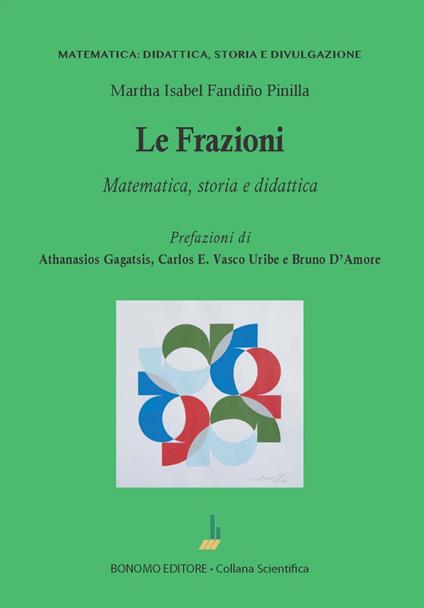 Le frazioni. Matematica, storia e didattica - copertina