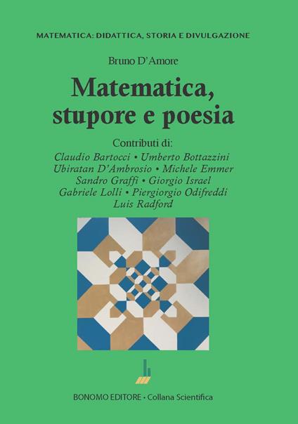 Matematica. Stupore e poesia - Bruno D'Amore - copertina