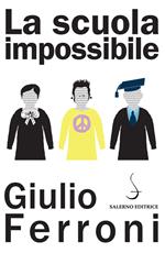 La scuola impossibile