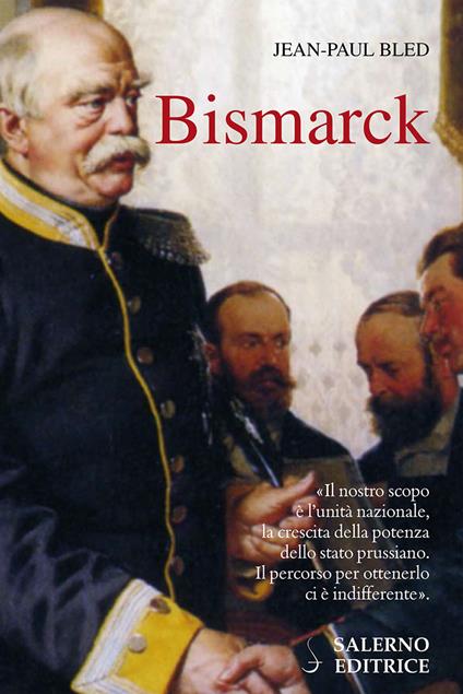 Bismarck - Jean-Paul Bled,Mariavittoria Mancini - ebook