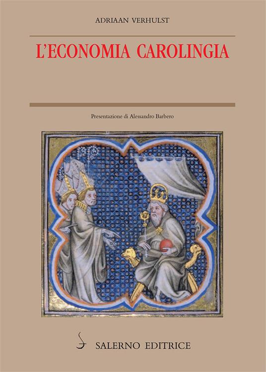 L' economia carolingia - Adriaan Verhulst,Lucio Angelini - ebook
