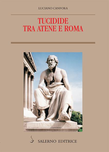 Tucidide tra Atene e Roma - Luciano Canfora - ebook