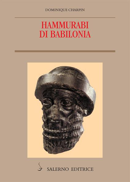 Hammurabi di Babilonia - Dominique Charpin,G. Spada - ebook