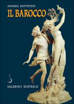 Il barocco. Cultura, miti, immagini