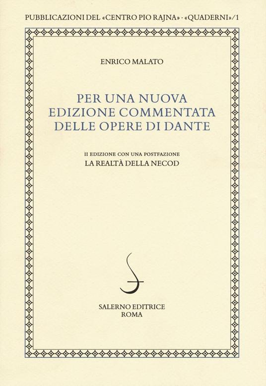 Per una nuova edizione commentata delle opere di Dante - Enrico Malato - copertina