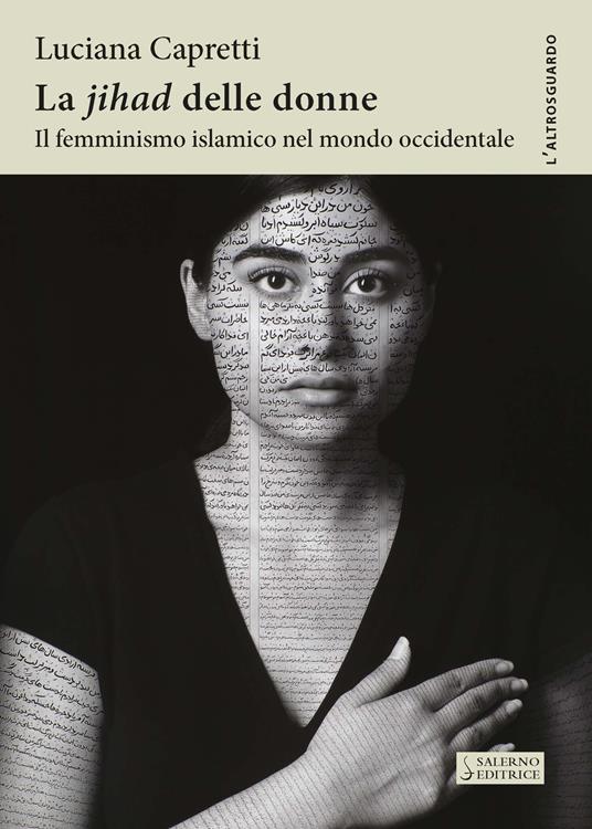 La «Jihad» delle donne. Il femminismo islamico nel mondo occidentale - Luciana Capretti - copertina