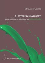 Le lettere di Ungaretti. Dalle cartoline in franchigia all'inchiostro verde