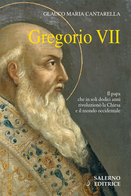 Gregorio VII - Glauco Maria Cantarella - ebook