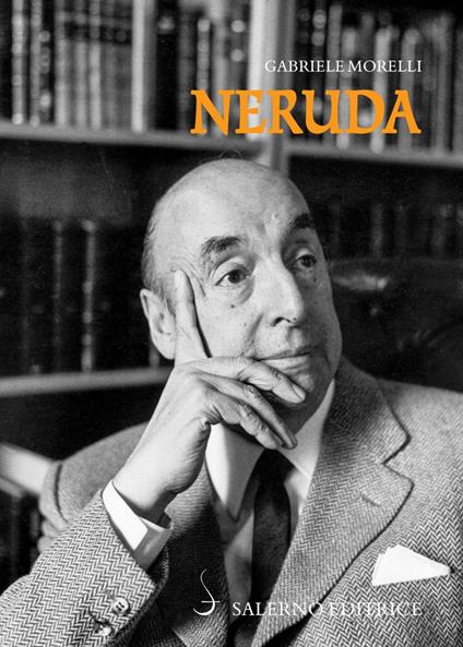 Neruda - Gabriele Morelli - ebook