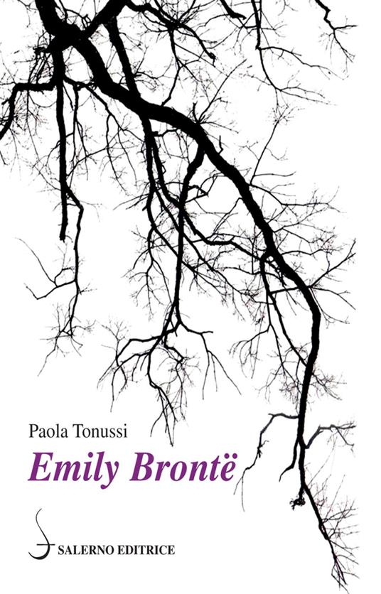 Emily Brontë - Paola Tonussi - ebook