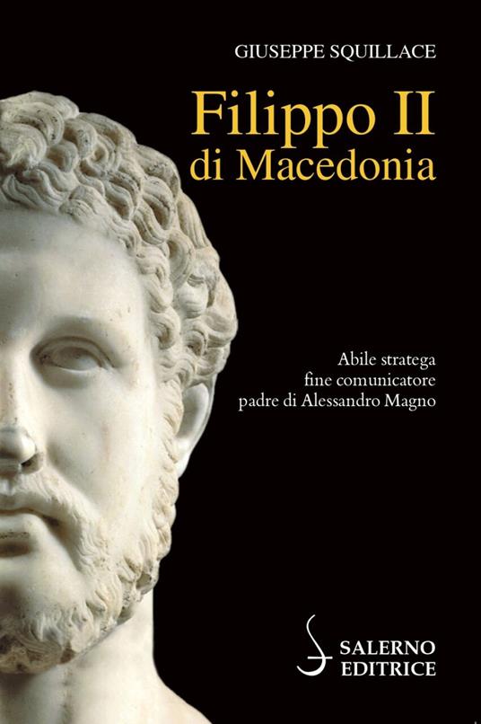 Filippo II di Macedonia - Giuseppe Squillace - copertina