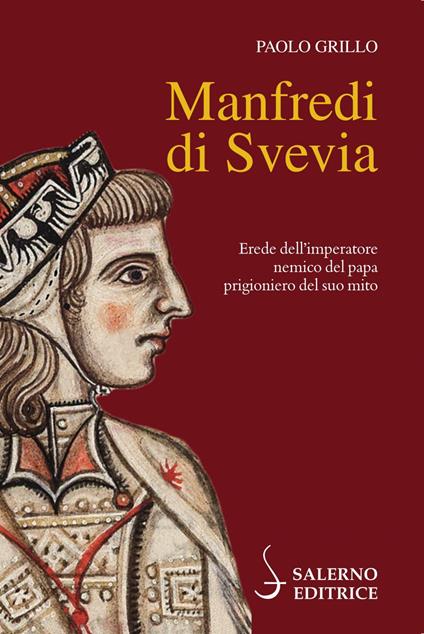 Manfredi di Svevia - Paolo Grillo - ebook