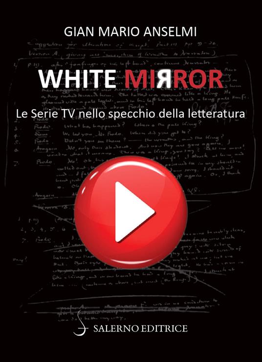 White Mirror. Le serie tv nello specchio della letteratura - Gian Mario Anselmi - copertina